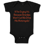 Baby Clothes Grandpa Won'T Let Me Drive Motorcycle Grandpa Grandfather Cotton