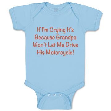 Baby Clothes Grandpa Won'T Let Me Drive Motorcycle Grandpa Grandfather Cotton