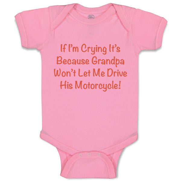 Baby Clothes Grandpa Won'T Let Me Drive Motorcycle Grandpa Grandfather Cotton