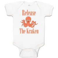 Baby Clothes Release The Kraken Funny Humor Baby Bodysuits Boy & Girl Cotton