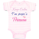 Baby Clothes Keep Calm I'M Papi's Princess Baby Bodysuits Boy & Girl Cotton