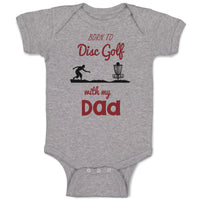 Baby Clothes Born to Disc Golf with My Dad Father's Day Baby Bodysuits Cotton