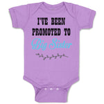 Baby Clothes I'Ve Been Promoted to Big Sister Style B Baby Bodysuits Cotton