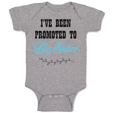 Baby Clothes I'Ve Been Promoted to Big Sister Style B Baby Bodysuits Cotton