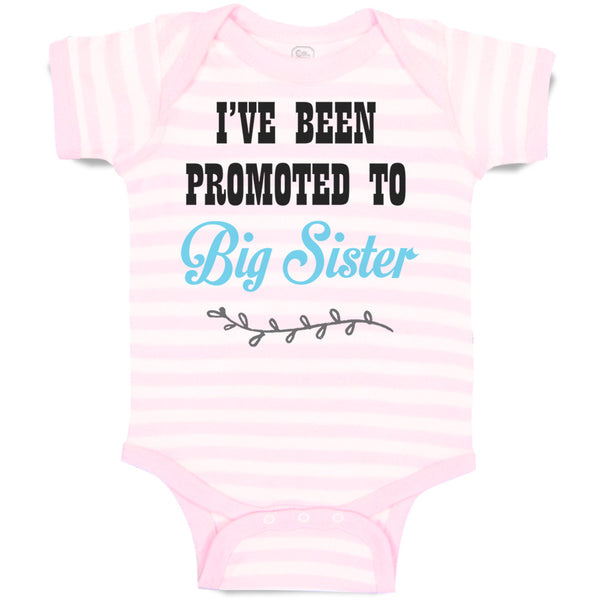 Baby Clothes I'Ve Been Promoted to Big Sister Style B Baby Bodysuits Cotton