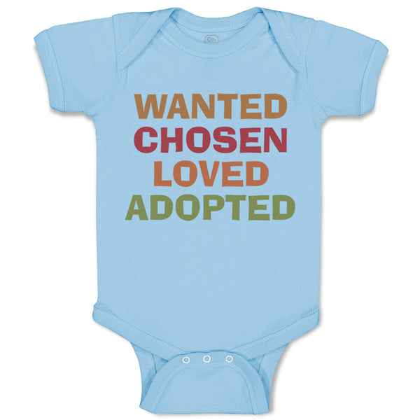 Baby Clothes Wanted Chosen Loved Adopted Funny Humor Baby Bodysuits Cotton