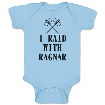 Baby Clothes I Raid with Ragnar Vikings Funny Humor Baby Bodysuits Cotton