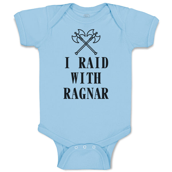 Baby Clothes I Raid with Ragnar Vikings Funny Humor Baby Bodysuits Cotton