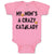 Baby Clothes My Mom's Crazy Cat Lady Mom Mothers Day Baby Bodysuits Cotton