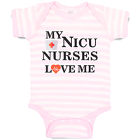 Baby Clothes My Nicu Nurses Love Me Baby Primie Funny Humor Baby Bodysuits