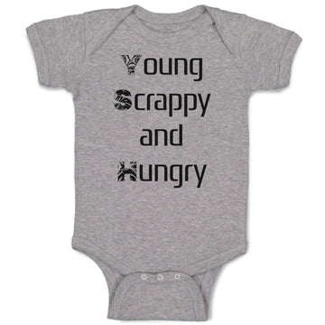Baby Clothes Young Scrappy and Hungry Funny Humor Baby Bodysuits Cotton