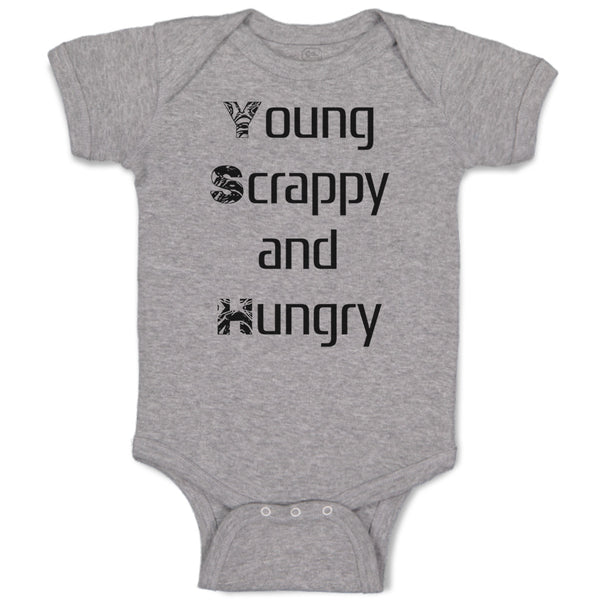 Young Scrappy and Hungry Funny Humor