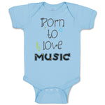 Born to Love Music