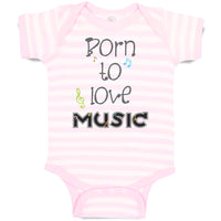 Baby Clothes Born to Love Music Baby Bodysuits Boy & Girl Newborn Clothes Cotton