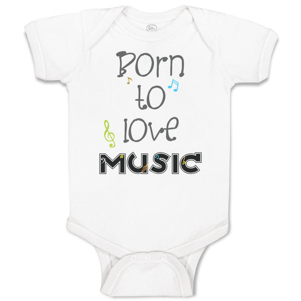 Baby Clothes Born to Love Music Baby Bodysuits Boy & Girl Newborn Clothes Cotton