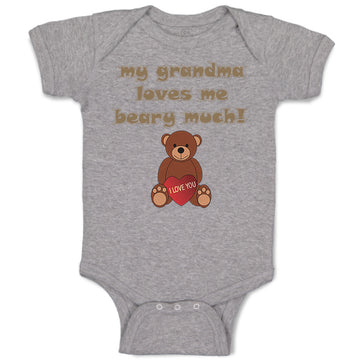 Baby Clothes My Grandma Loves Me Beary Much! Grandmother Grandma Baby Bodysuits