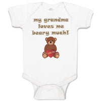 Baby Clothes My Grandma Loves Me Beary Much! Grandmother Grandma Baby Bodysuits