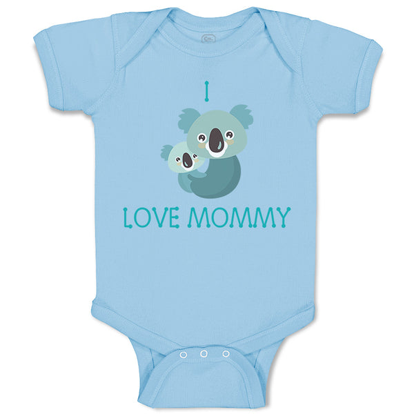 I Love Mommy Cute Mom Mothers Day