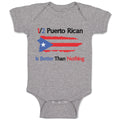 Baby Clothes Puerto Rican Is Better than Nothing Baby Bodysuits Cotton