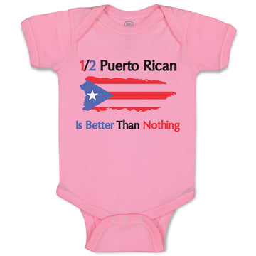 Baby Clothes Puerto Rican Is Better than Nothing Baby Bodysuits Cotton