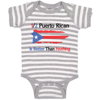 Baby Clothes Puerto Rican Is Better than Nothing Baby Bodysuits Cotton