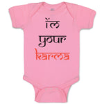 Baby Clothes I'M Your Karma Funny Humor Baby Bodysuits Boy & Girl Cotton