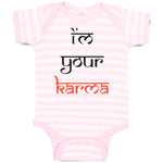 Baby Clothes I'M Your Karma Funny Humor Baby Bodysuits Boy & Girl Cotton