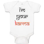 Baby Clothes I'M Your Karma Funny Humor Baby Bodysuits Boy & Girl Cotton