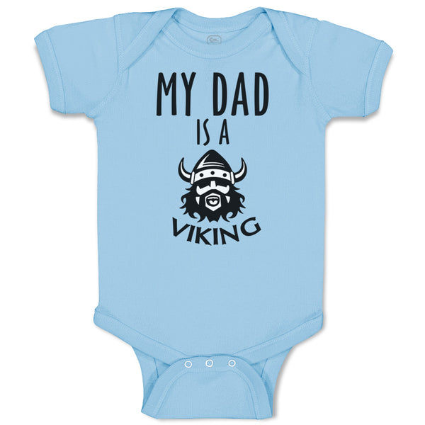 My Dad Is A Viking Valhalla Dad Father's Day