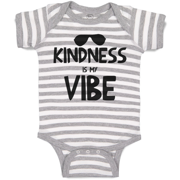Kindness Is My Vibe Funny Humor