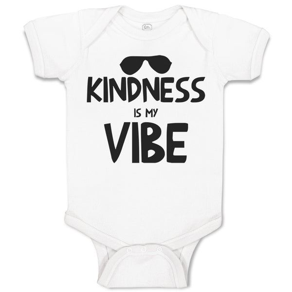 Baby Clothes Kindness Is My Vibe Funny Humor Baby Bodysuits Boy & Girl Cotton