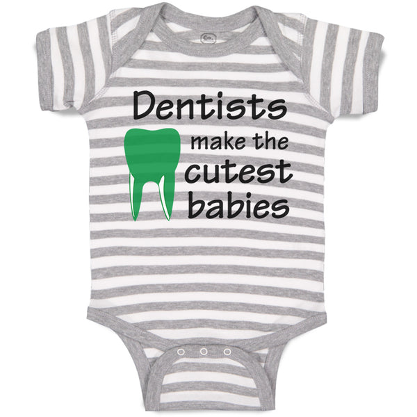 Dentists Make The Cutest Babies Teeth Dental