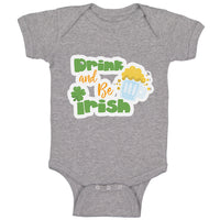 Baby Clothes Drink and Be Irish St Patrick's Baby Bodysuits Boy & Girl Cotton