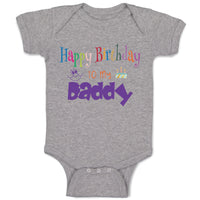 Baby Clothes Happy Birthday to My Daddy Dad Father Style C Baby Bodysuits Cotton