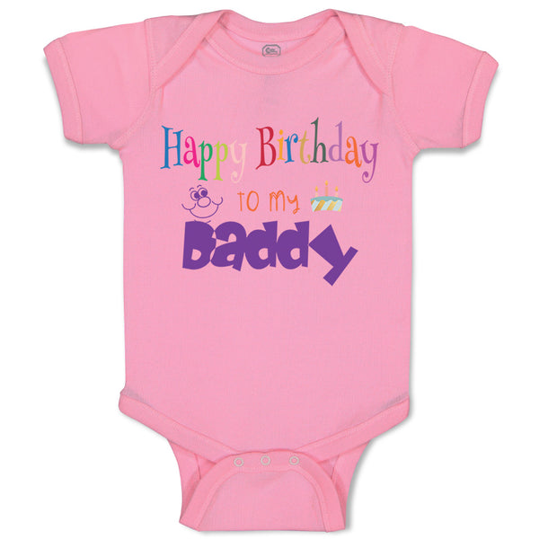 Baby Clothes Happy Birthday to My Daddy Dad Father Style C Baby Bodysuits Cotton