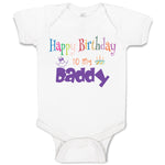 Baby Clothes Happy Birthday to My Daddy Dad Father Style C Baby Bodysuits Cotton