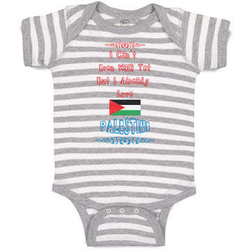 Baby Clothes I Can T Even Walk Yet but I Already Love Palestine Baby Bodysuits
