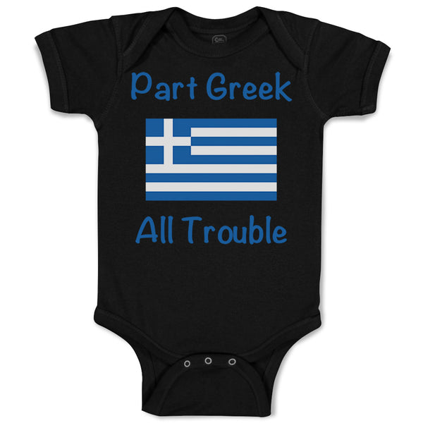 Baby Clothes Part Greek All Trouble Baby Bodysuits Boy & Girl Cotton