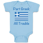 Baby Clothes Part Greek All Trouble Baby Bodysuits Boy & Girl Cotton