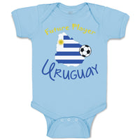 Baby Clothes Future Soccer Player Uruguay Baby Bodysuits Boy & Girl Cotton
