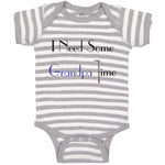 Baby Clothes I Need Some Grandpa Time Grandpa Grandfather Baby Bodysuits Cotton