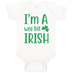 I Am A Wee Bit Irish St Patrick's St Patty Irish Ireland