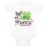 Too Cute to Pinch St Patrick's St Patty Clover Irish Ireland Cute Shamrock