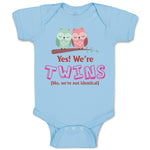 Baby Clothes Yes! We'Re Twins No We Are Not Identical Baby Bodysuits Cotton