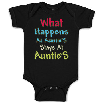 Baby Clothes What Happens at Auntie S Stays at Auntie Aunt Baby Bodysuits Cotton