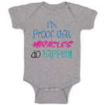 Baby Clothes I'M Proof That Miracles Do Happen Funny Humor Baby Bodysuits Cotton