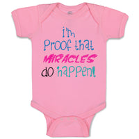 I'M Proof That Miracles Do Happen Funny Humor