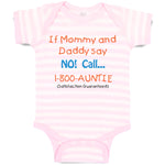 If Mommy and Daddy Say No Call 1 800 Auntie