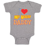 I Love Heart My Nerdy Daddy Geek Dad Father's Day