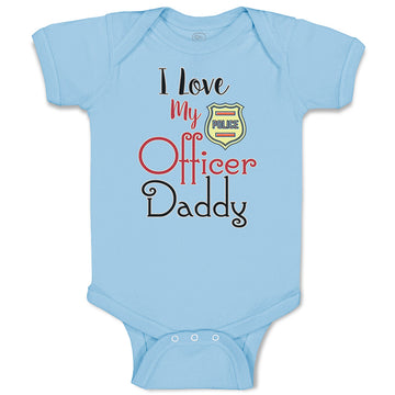 Baby Clothes I Love My Police Officer Daddy Badge Dad Father's Day Cotton